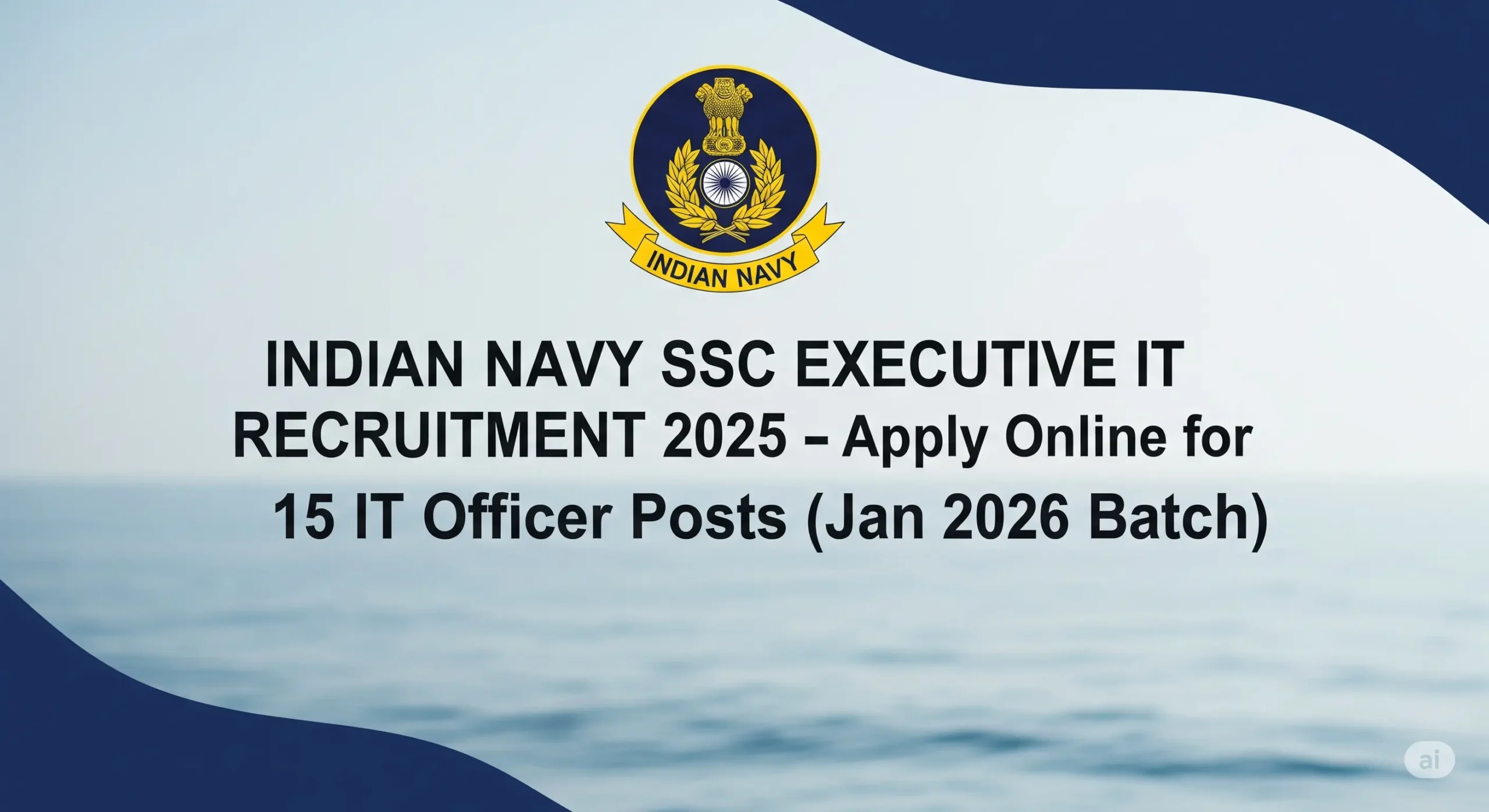 Indian Navy SSC Executive IT Recruitment 2025