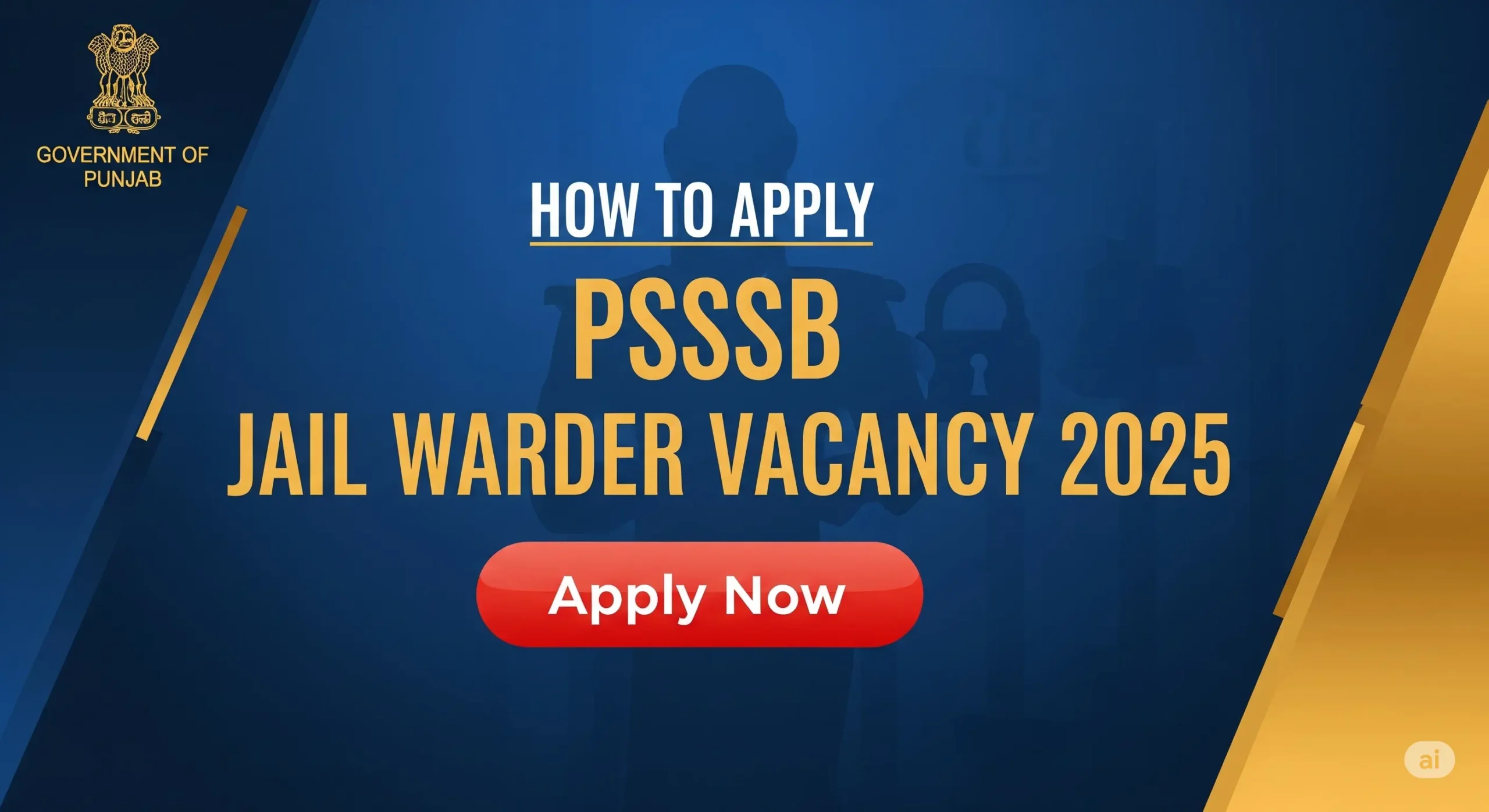 HowToApplyPSSSBJailWarderVacancy2025