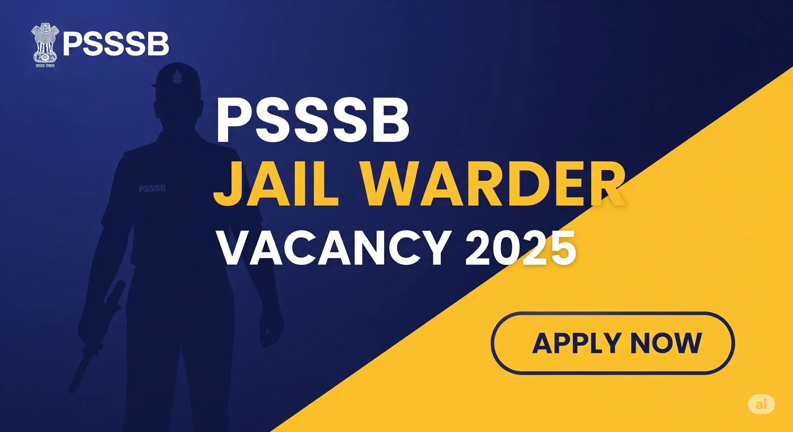PSSSB Jail Warder Vacancy 2025