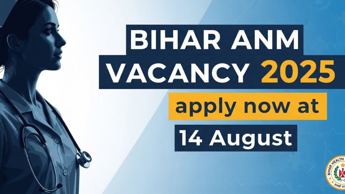 Bihar ANM Vacancy 2025