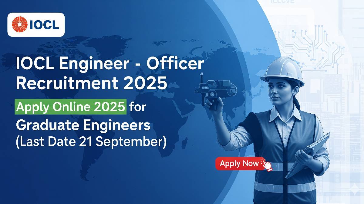 IOCL Engineer - Officer Recruitment 2025