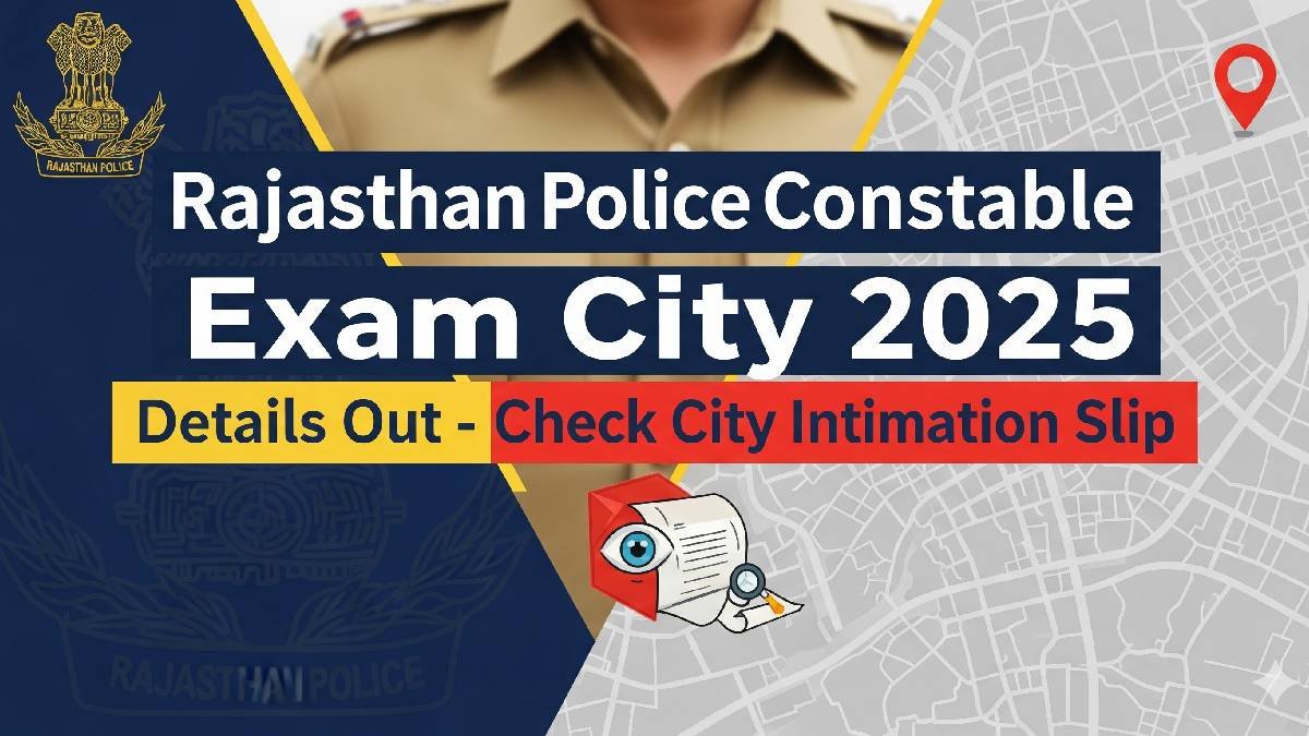 Rajasthan Police Constable Exam City 2025