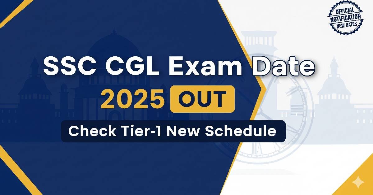 SSC CGL Exam Date 2025