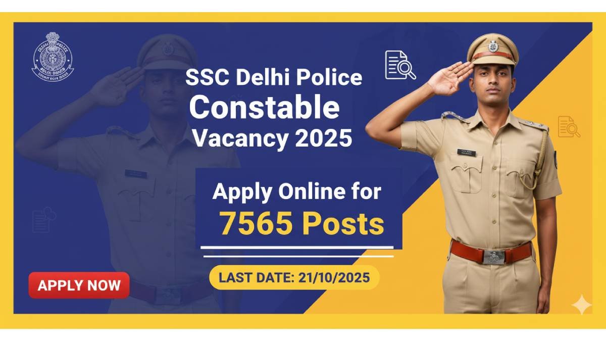 SSC Delhi Police Constable Vacancy 2025
