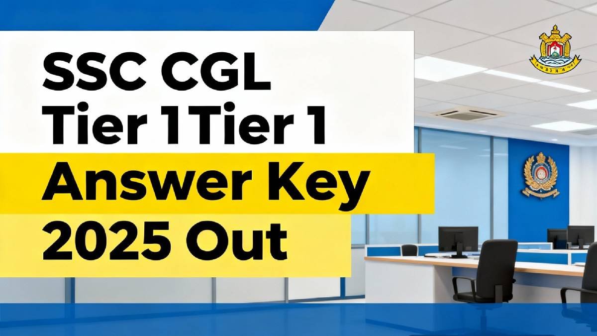 SSC CGL Tier 1 Answer Key 2025 Out