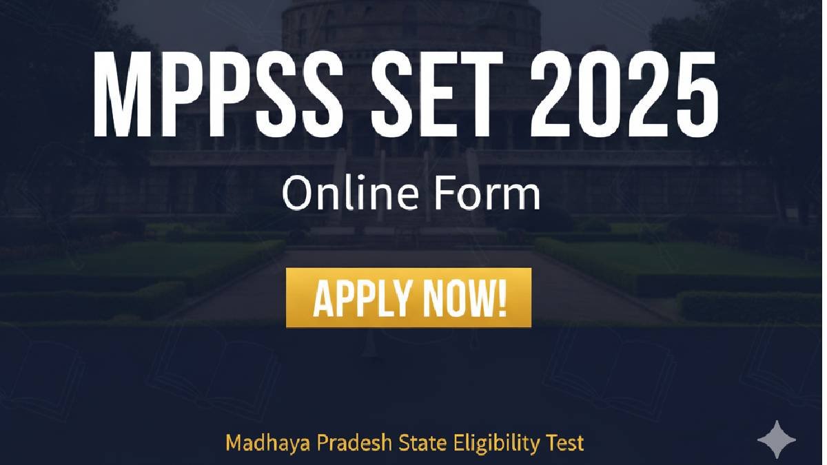 MPPSC SET Online Form 2025