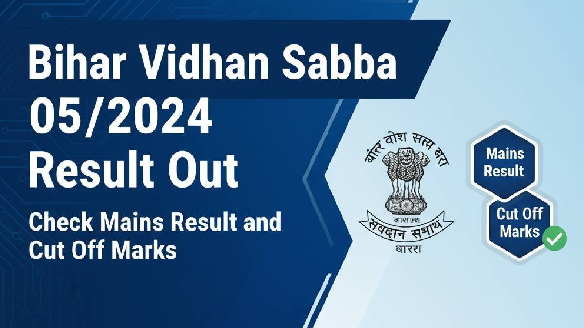 Bihar Vidhan Sabha 05/2024 Result Out