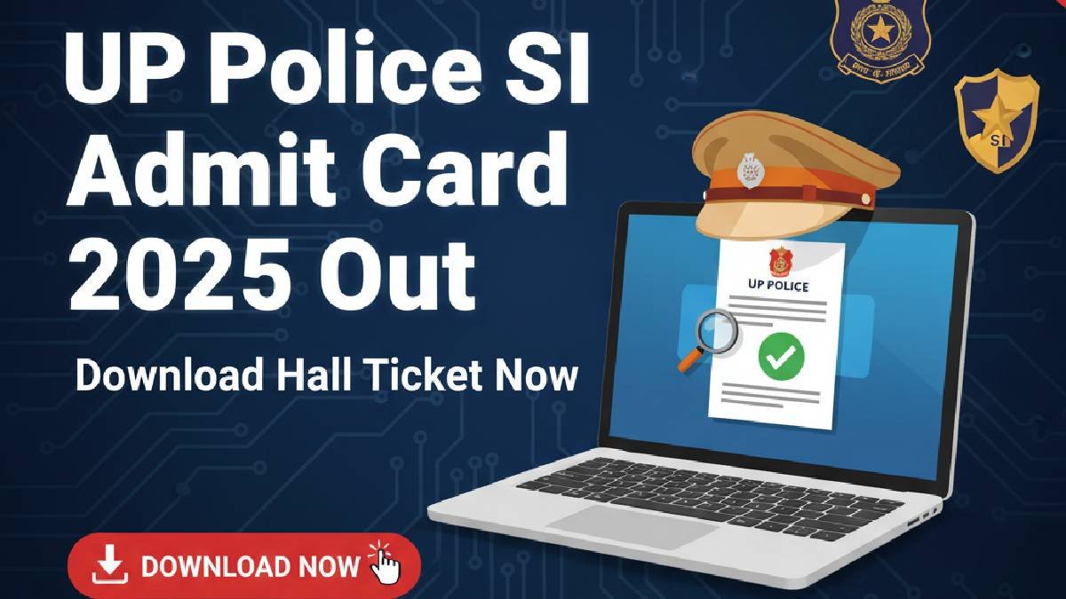 UP Police SI Admit Card 2025
