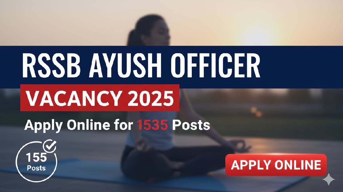 RSSB Ayush Officer Vacancy 2025