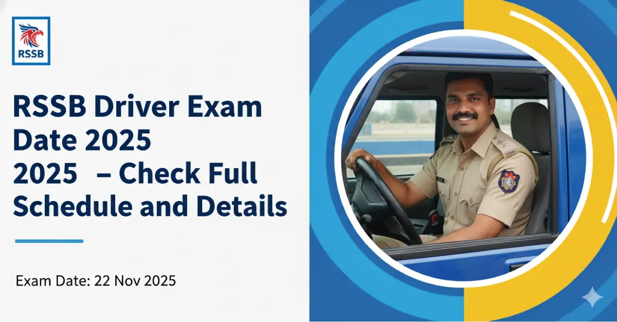 RSSB Driver Exam Date 2025