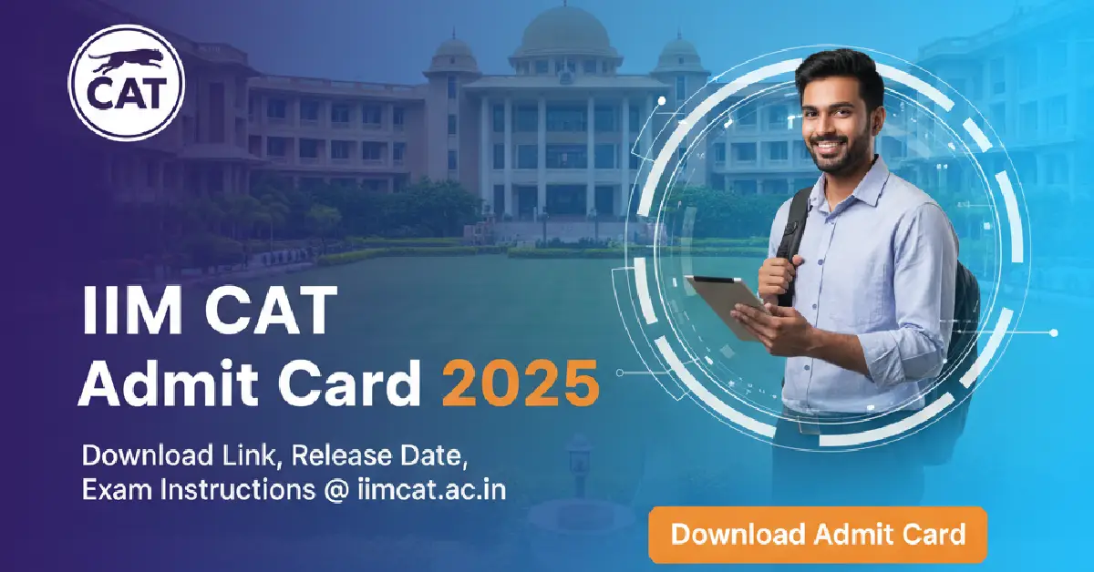 IIM CAT Admit Card 2025