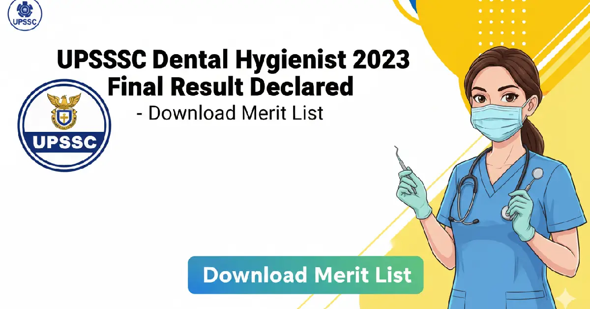 UPSSSC Dental Hygienist 2023 Final Result