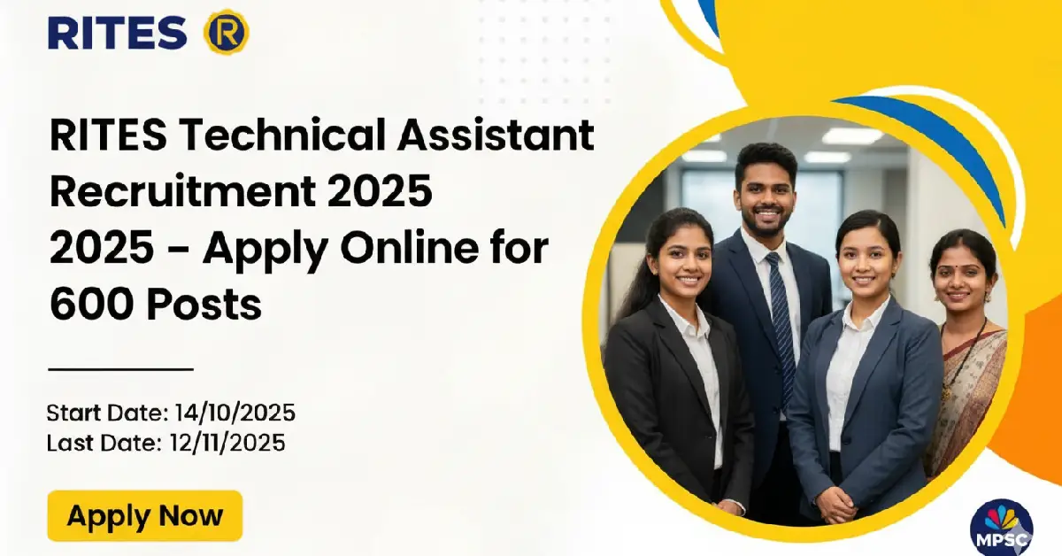 RITES Technical Assistant Recruitment 2025