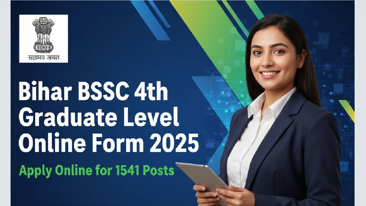Bihar BSSC 4th Graduate Level Online Form 2025
