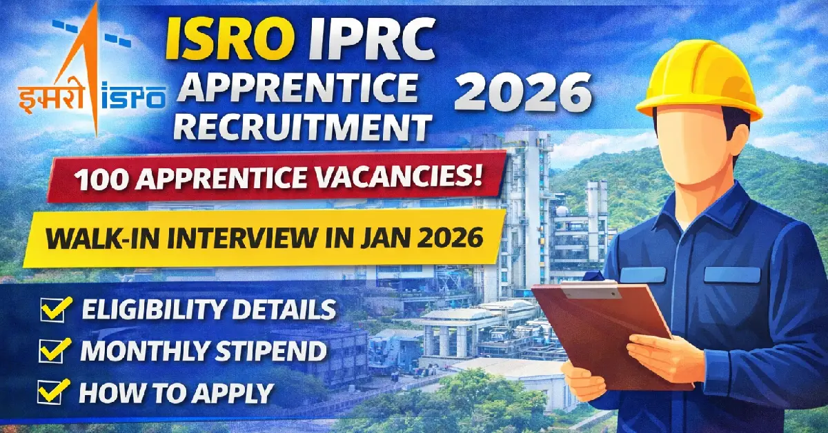ISRO IPRC Apprentice Recruitment 2026