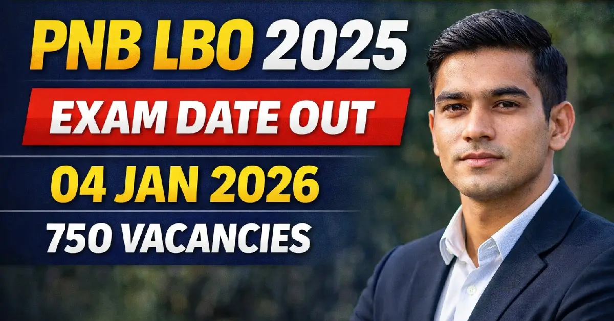 PNB LBO 2025 Exam Date