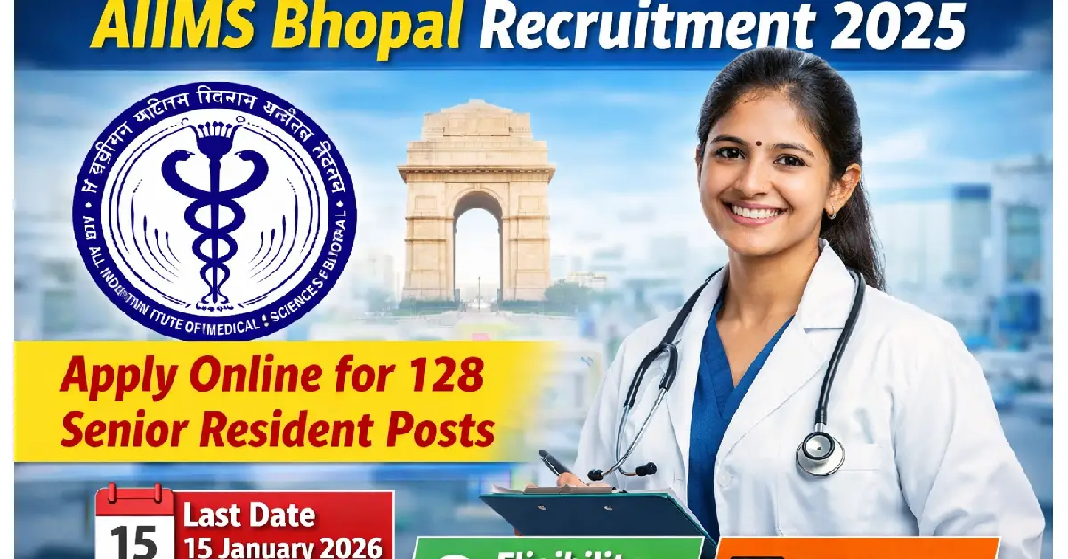 AIIMS Bhopal Recruitment 2026