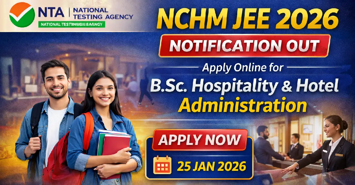 NCHM JEE 2026 Notification