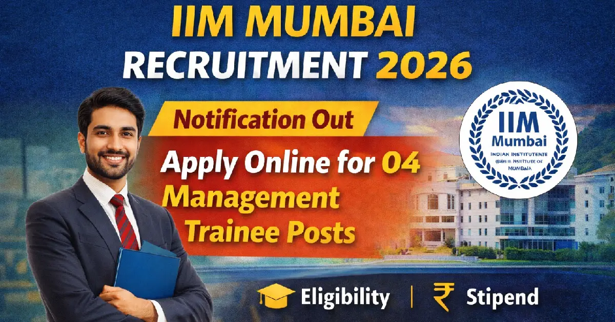 IIM Mumbai Recruitment 2026