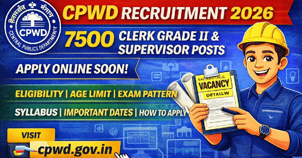 CPWD Recruitment 2026