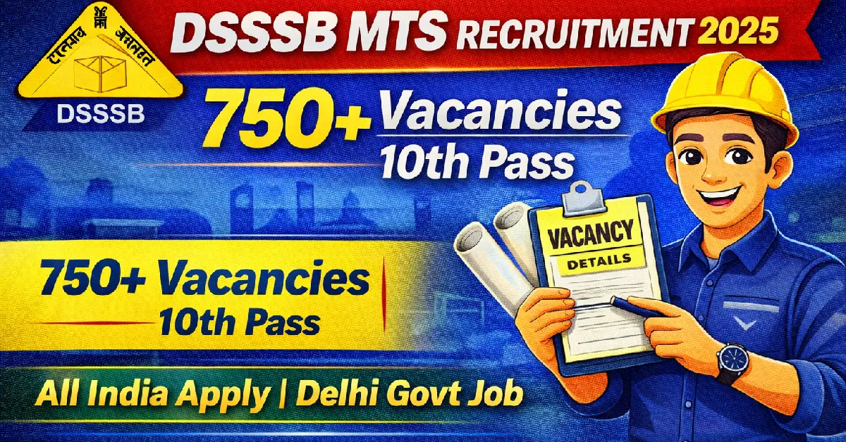 DSSSB MTS Recruitment 2025