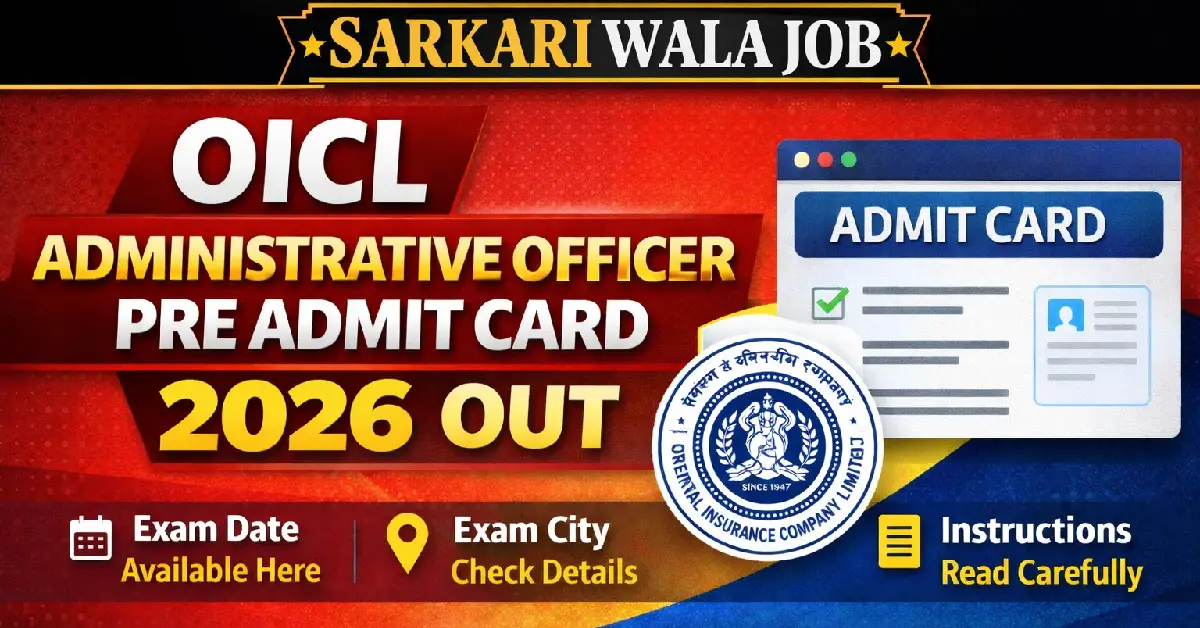 OICL AO Prelims Admit Card 2026