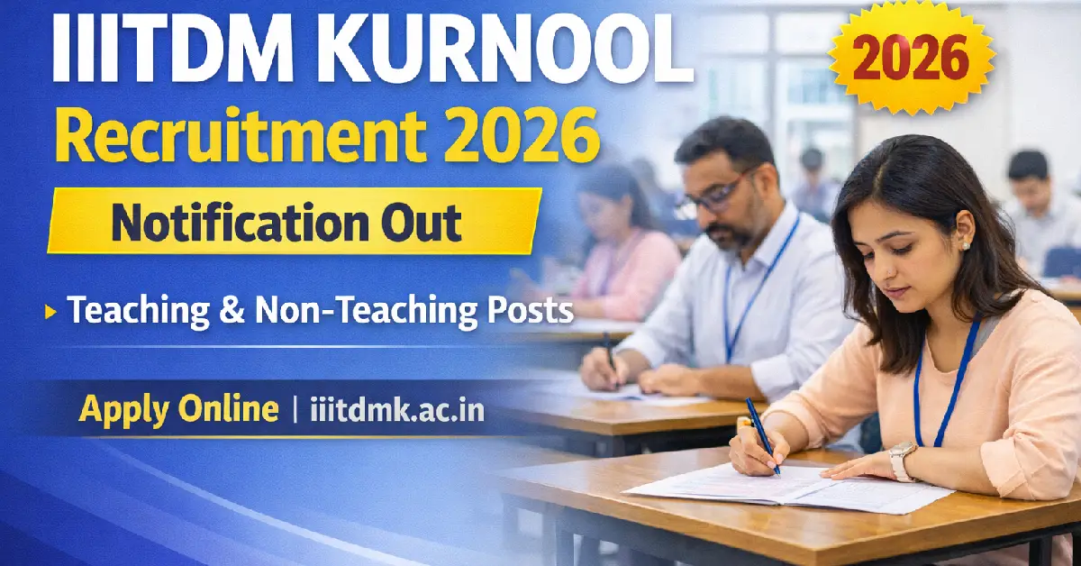 IIITDM Kurnool Recruitment 2026