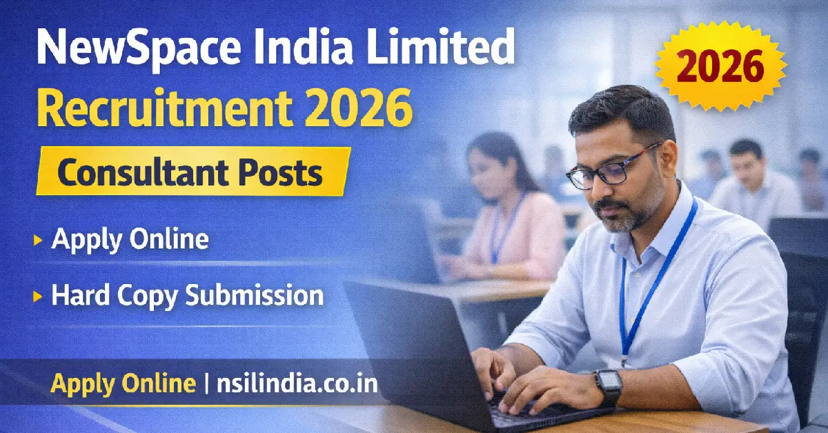 NewSpace India Limited Recruitment 2026 Notification
