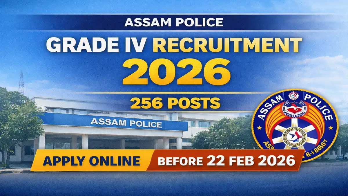 Assam Police Grade IV Recruitment 2026