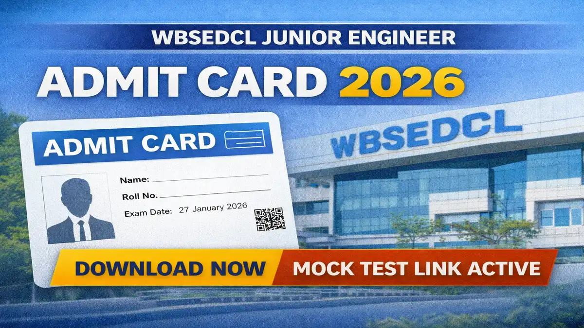 WBSEDCL Junior Engineer Admit Card 2026