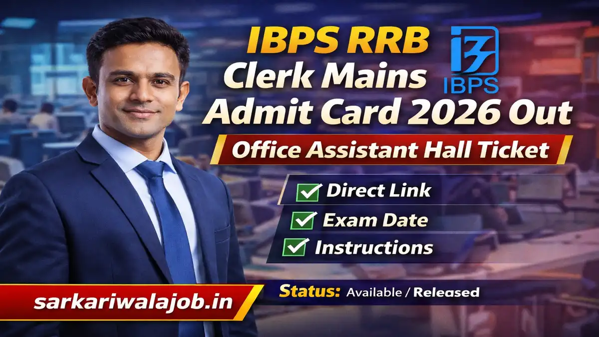 IBPS RRB Clerk Mains Admit Card 2026