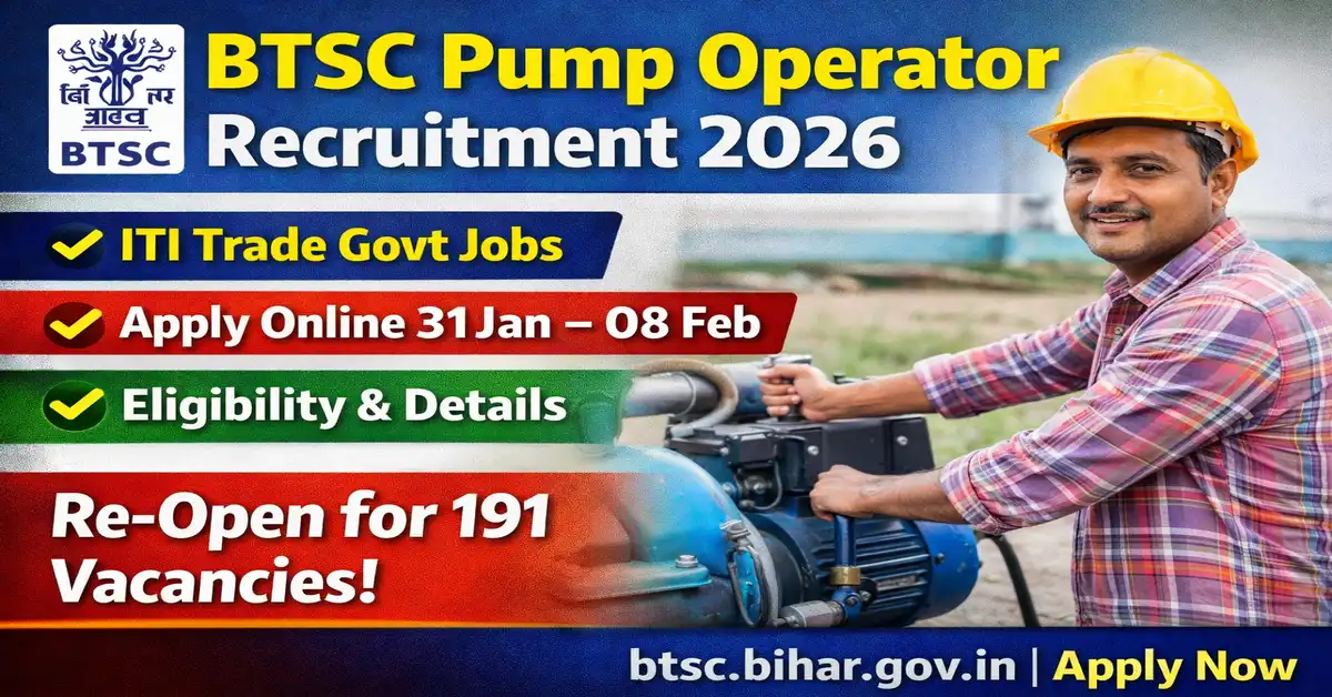 BTSC Pump Operator Recruitment 2026