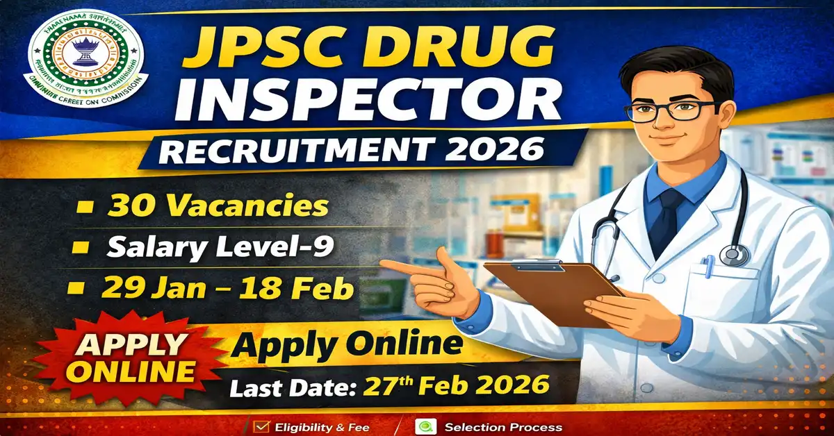 JPSC Drug Inspector Recruitment 2026