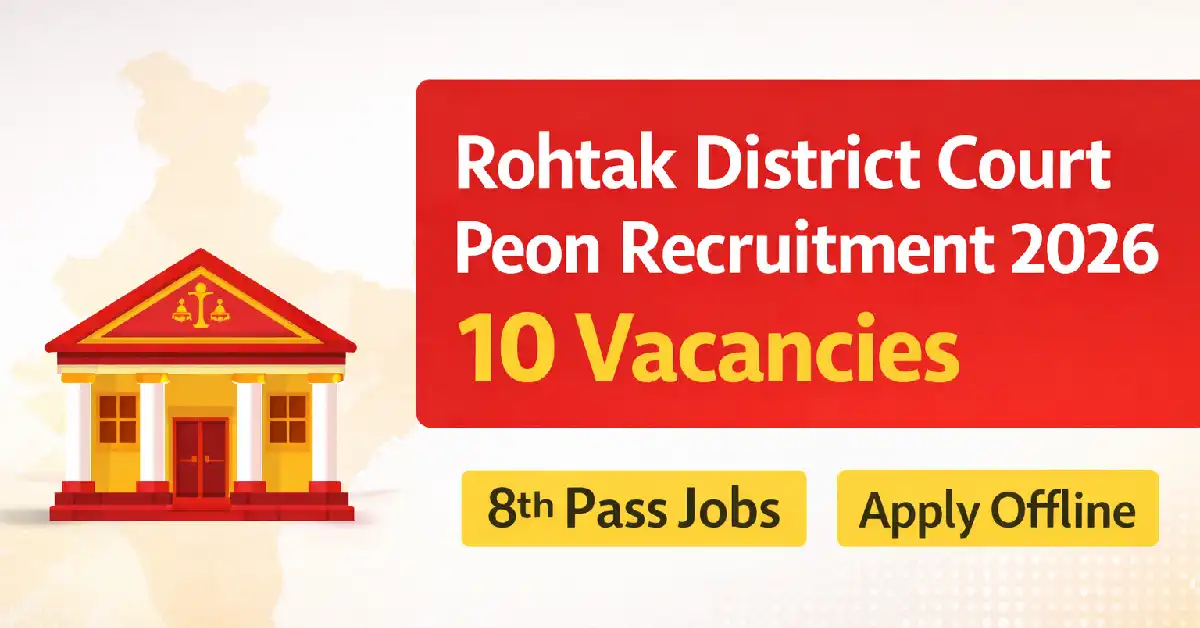 Rohtak District Court Peon Recruitment 2026