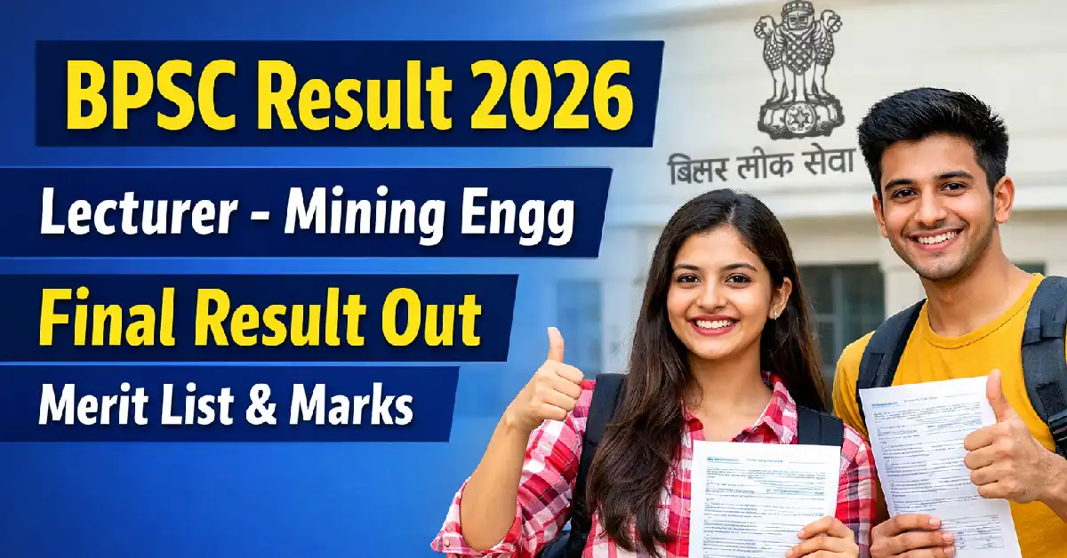 BPSC Lecturer Mining Engineering Result 2026