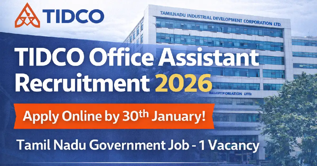 TIDCO Office Assistant Recruitment 2026