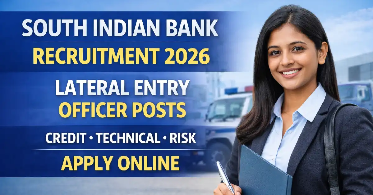South Indian Bank Lateral Recruitment 2026