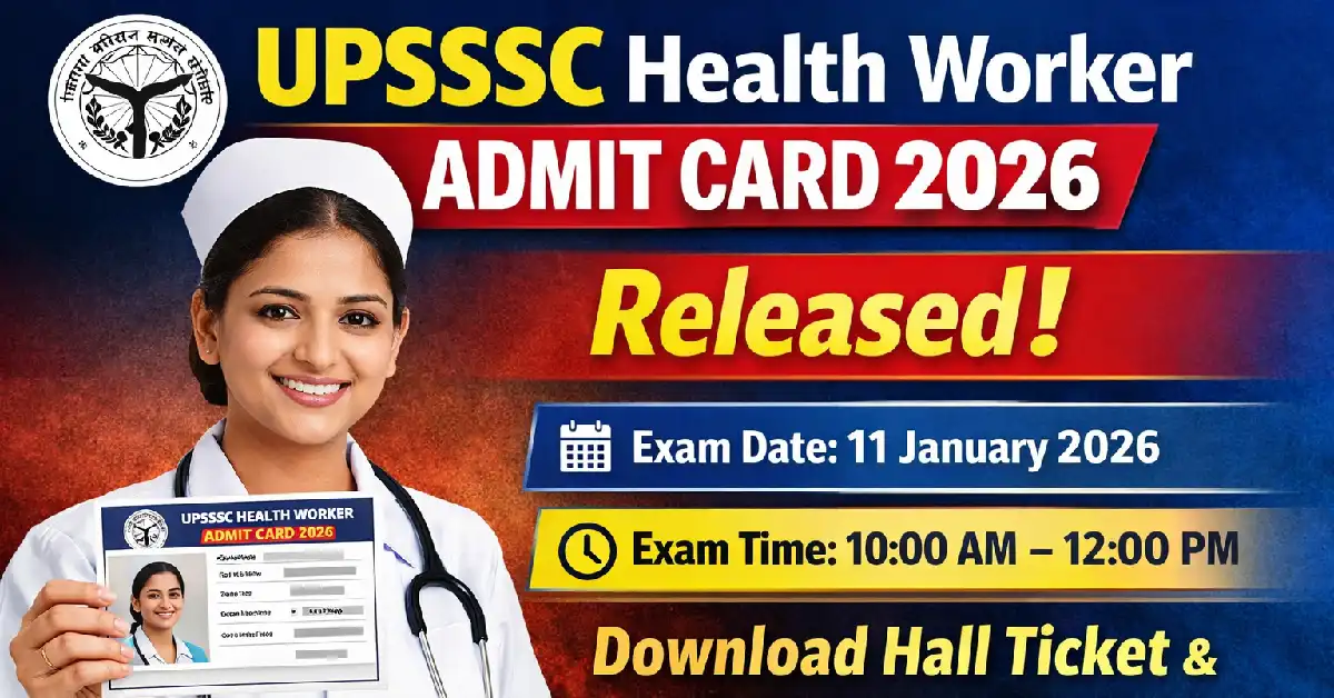 UPSSSC Health Worker Admit Card 2026