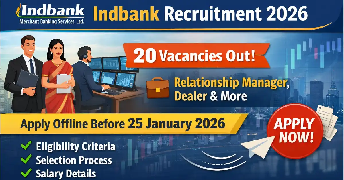 Indbank Recruitment 2026