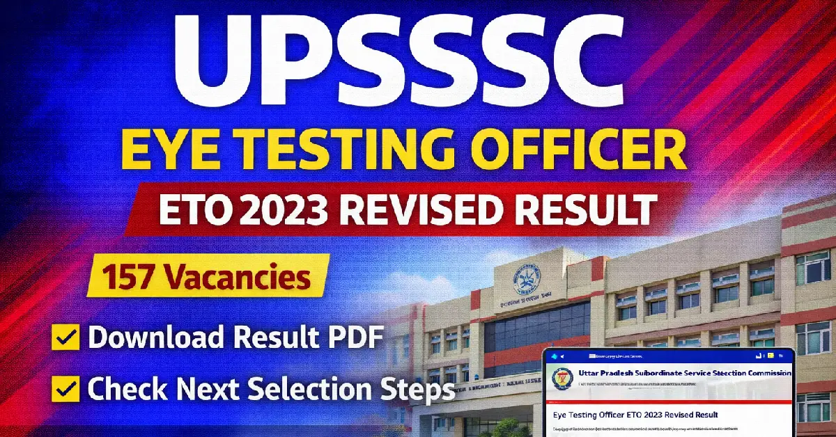 UPSSSC Eye Testing Officer ETO 2023 Revised Result