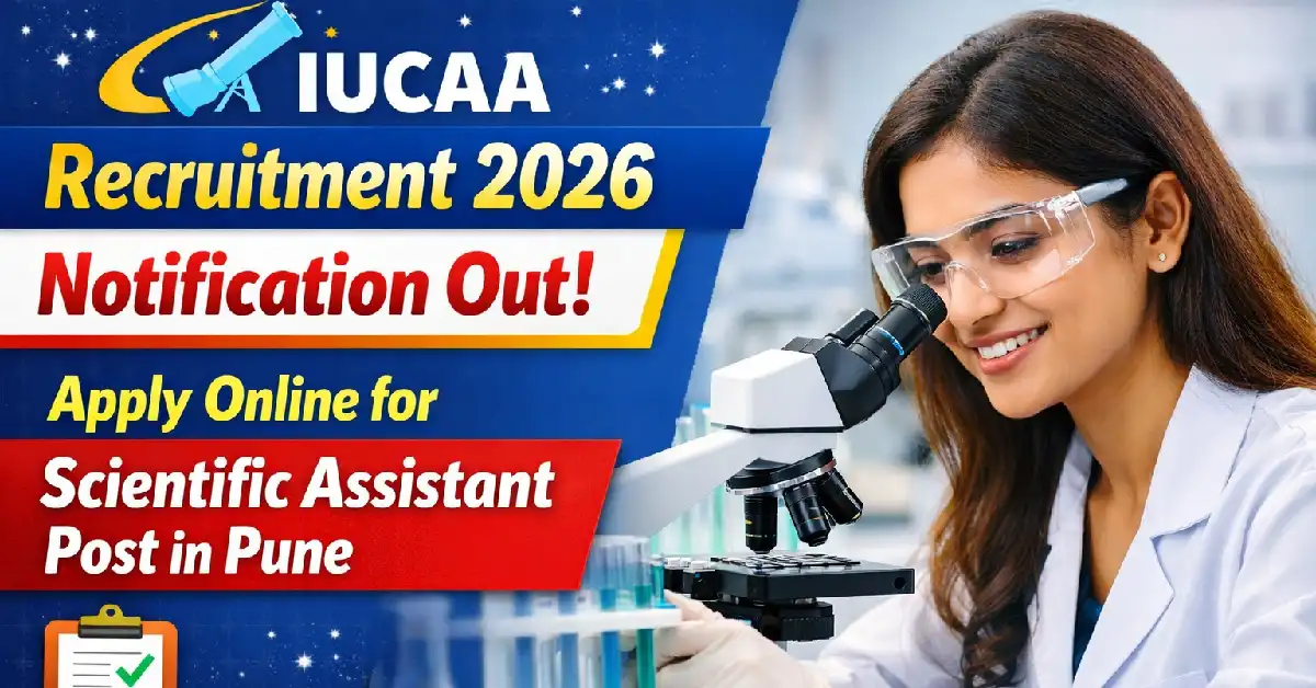IUCAA Recruitment 2026