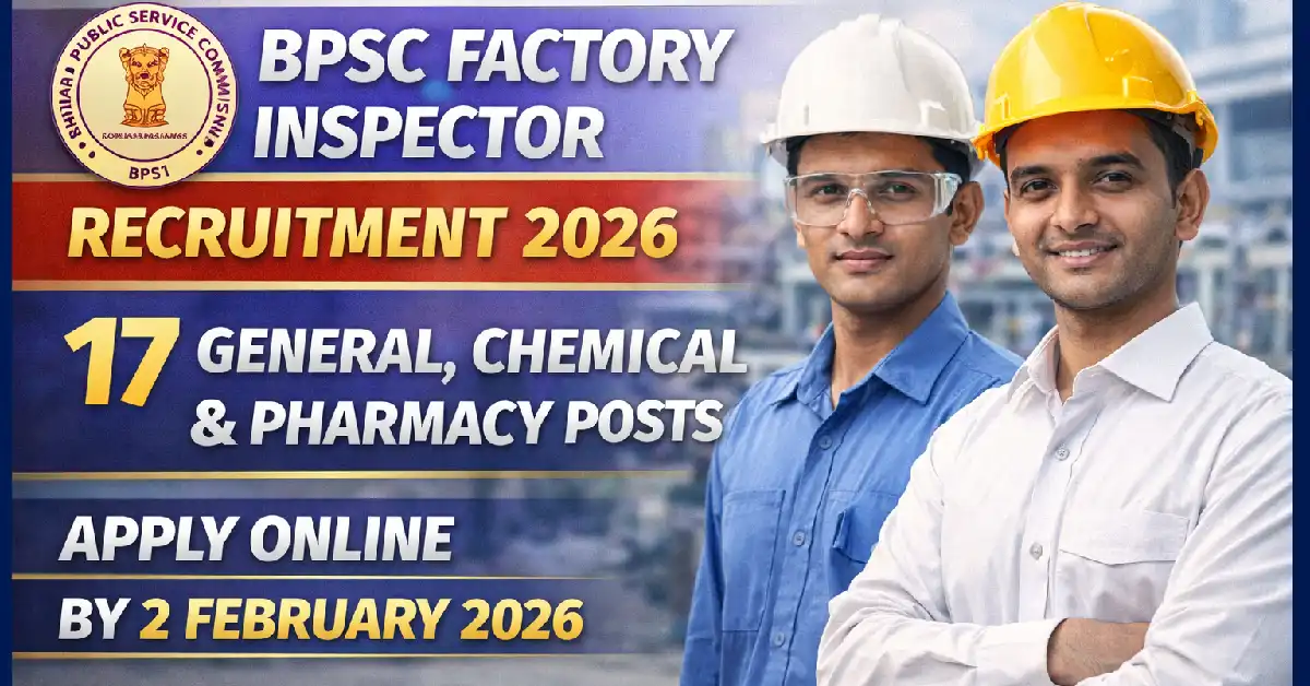 BPSC Factory Inspector Recruitment 2026