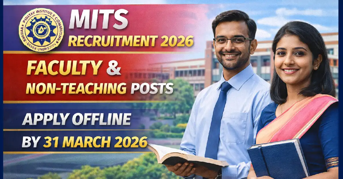 MITS Recruitment 2026
