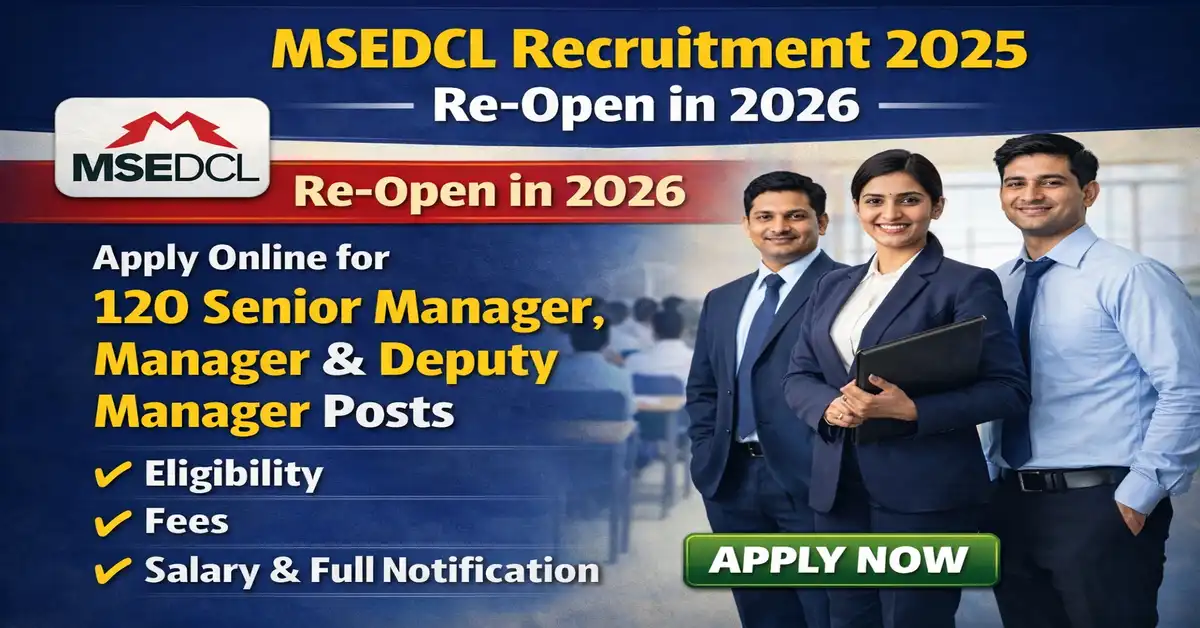 MSEDCL Recruitment 2025 Re-Open in 2026
