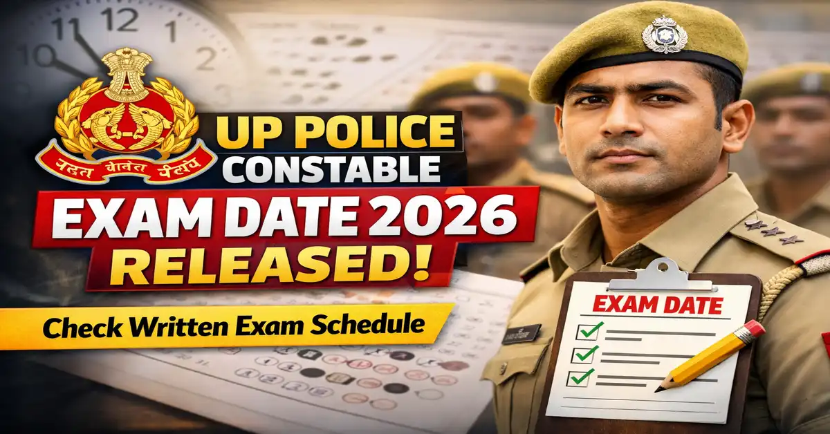 UP Police Constable Exam Date 2026