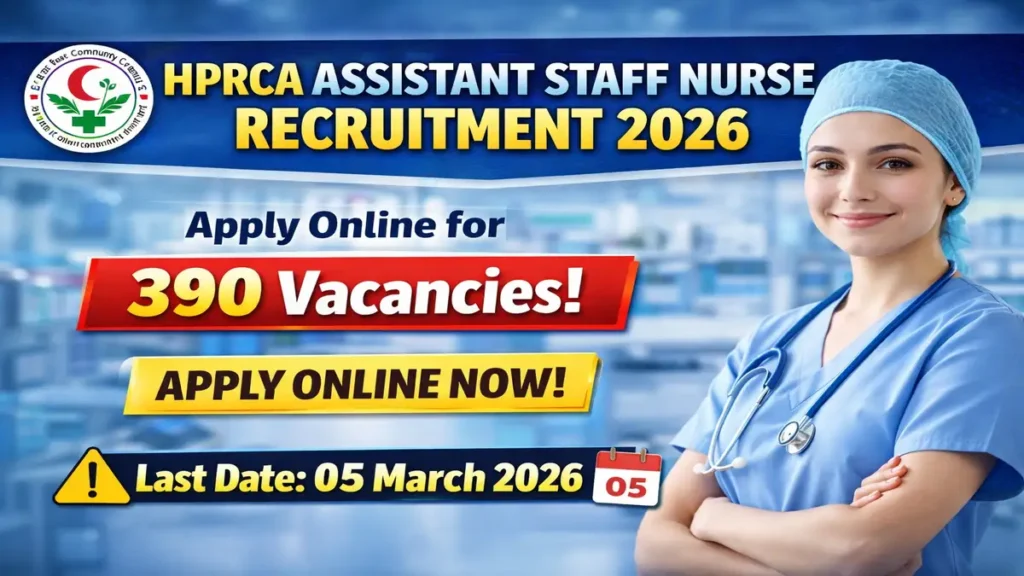 HPRCA Assistant Staff Nurse Recruitment 2026