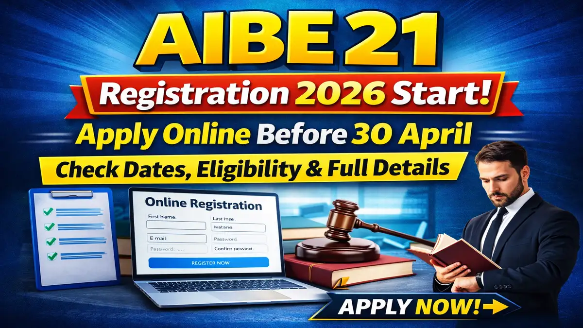 AIBE 21 Registration 2026