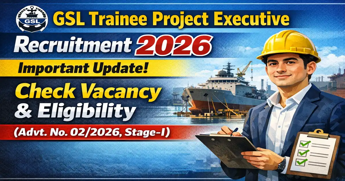 GSL Trainee Project Executive Recruitment 2026