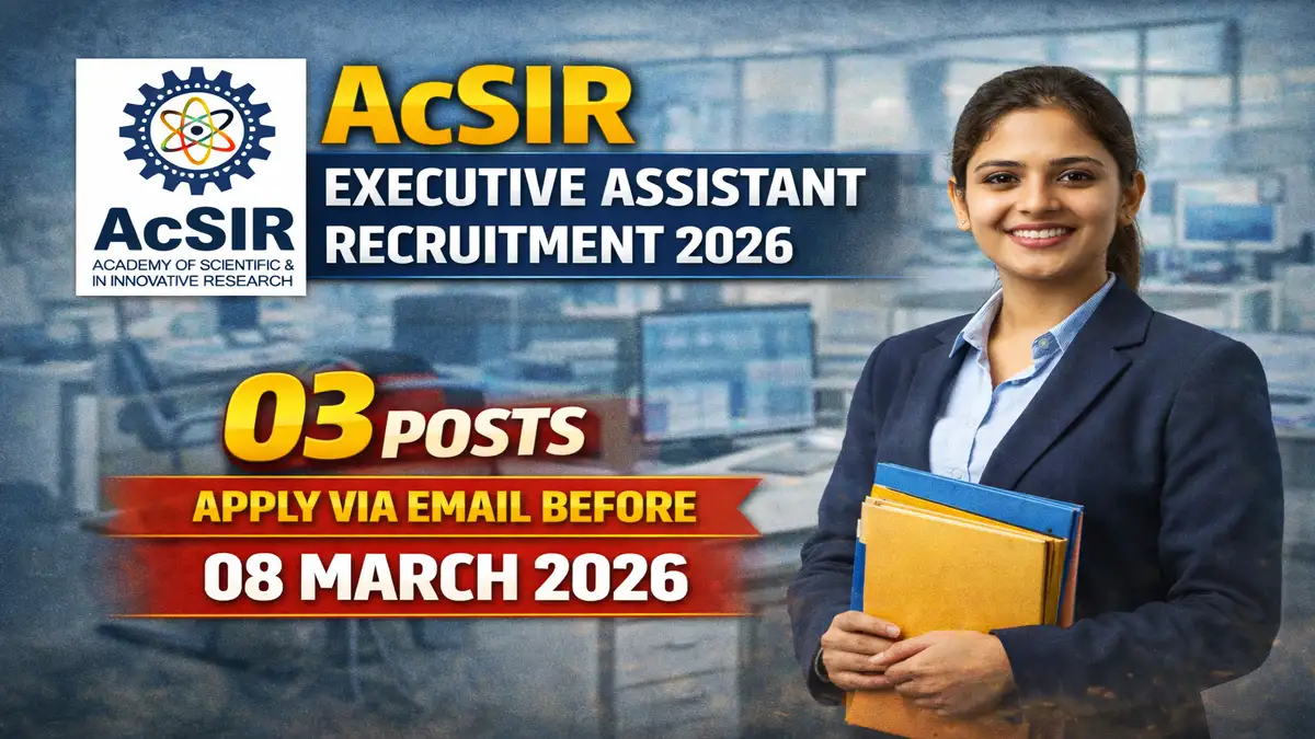 AcSIR Executive Assistant Recruitment 2026