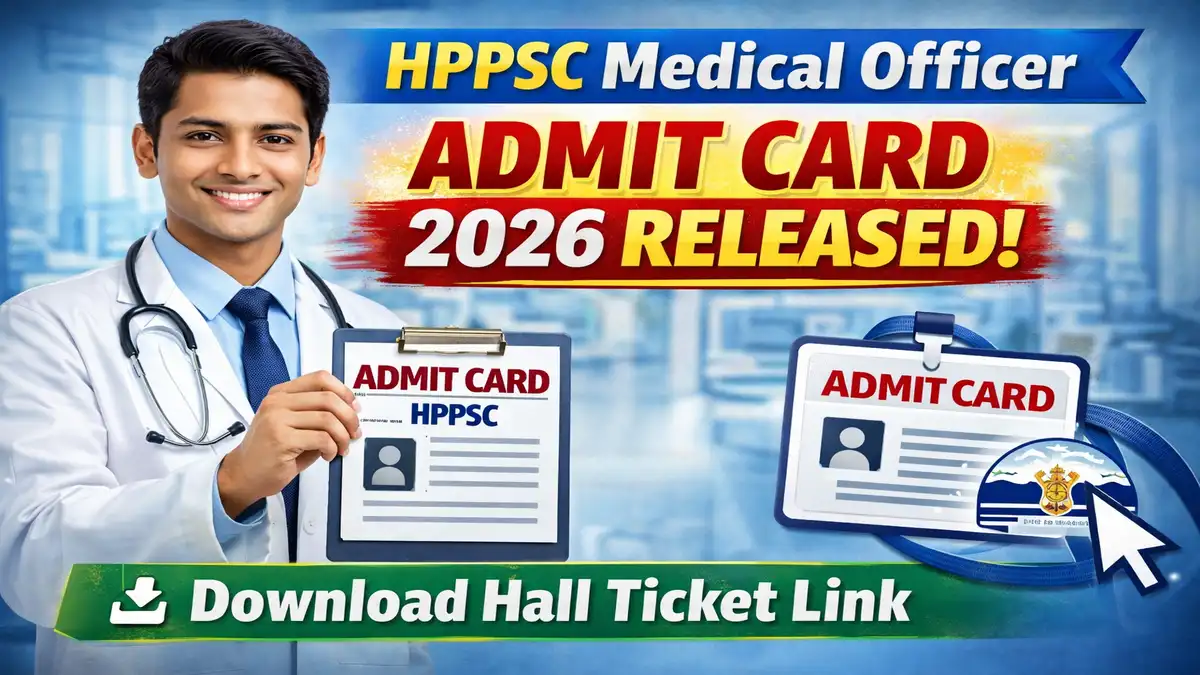 HPPSC Medical Officer Admit Card 2026